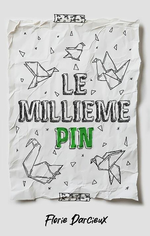 Couverture ebook de Le Millième Pin, de Florie Darcieux
