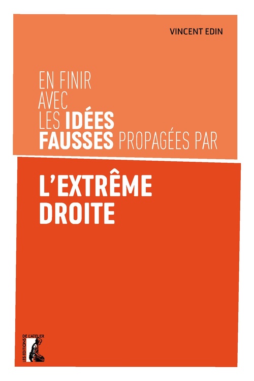 ebook cover of En finir avec les idées fausses propagées par l'extrême droite, by Vincent Edin