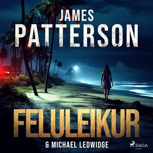 Couverture audiobook de Feluleikur, de James Patterson, Michael Ledwidge