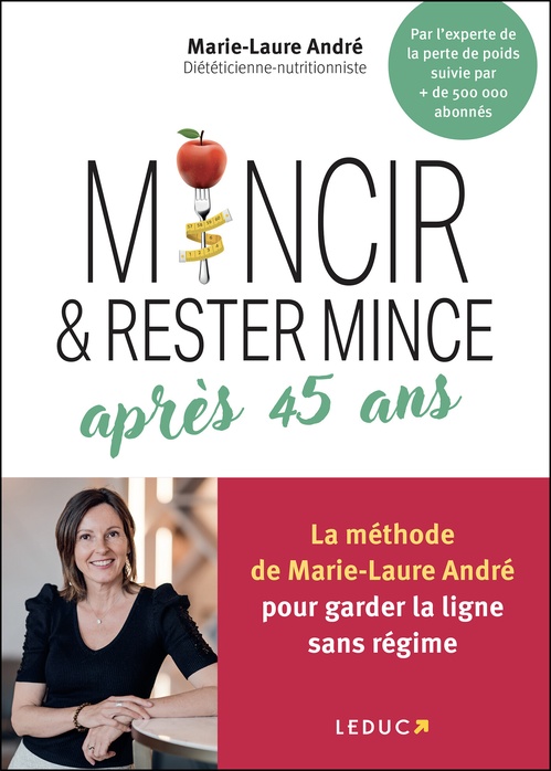 Couverture ebook de Mincir et rester mince après 45 ans, de Marie-Laure André