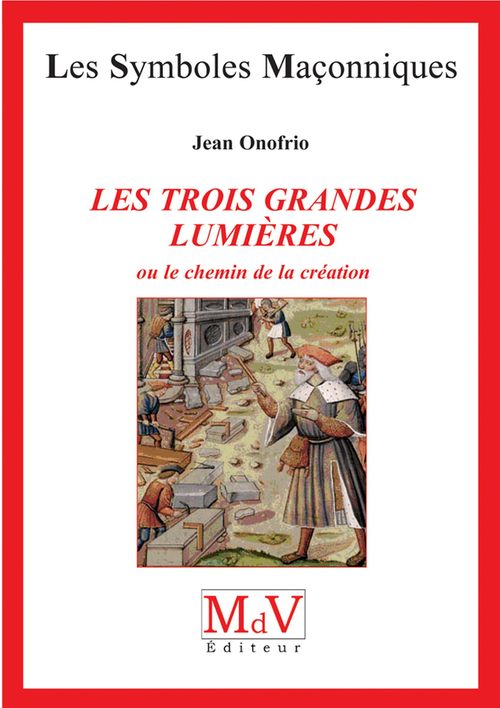 Couverture ebook de N.43 Les trois grandes lumières, de Jean Onofrio