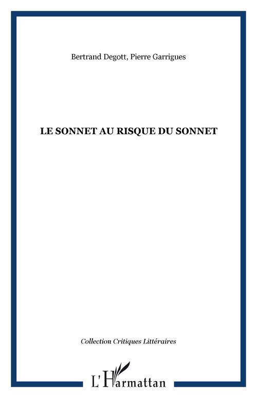 Couverture ebook de Le sonnet au risque du sonnet, de Garrigues/Degott