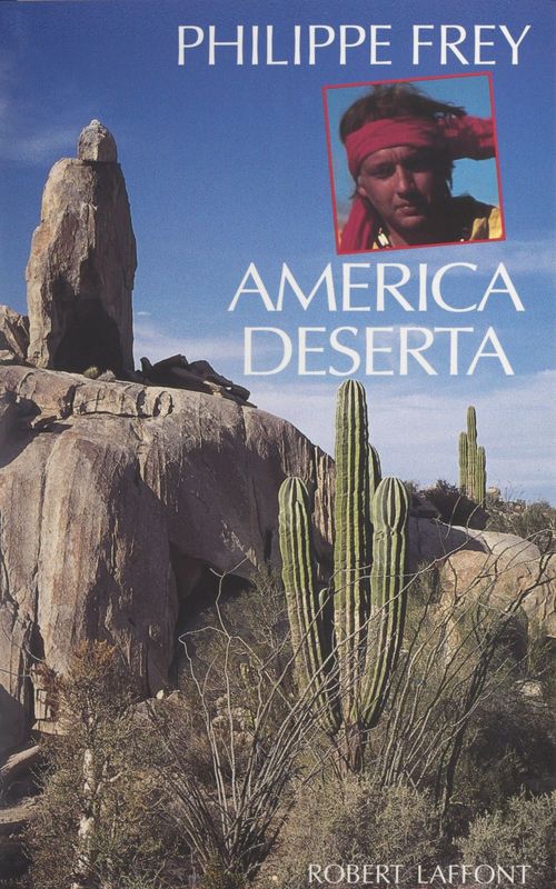 ebook cover of America deserta, by Philippe Frey