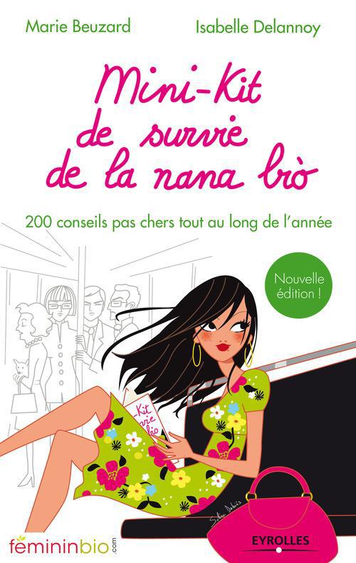 ebook cover of Mini-kit de survie de la nana bio, by Isabelle Delannoy, Marie Beuzard