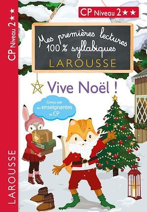 Couverture ebook de Mes premières lectures 100 % syllabiques Niveau 2 vive noel les loulous, de Hélène Heffner, Giulia Levallois