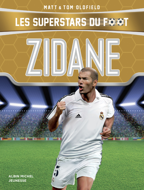 ebook cover of Zidane, by Matt Oldfield, Tom Oldfield