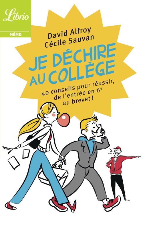 Couverture ebook de Je déchire au collège, de David Alfroy, Cécile Sauvan