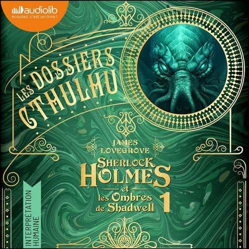 Couverture audiobook de Sherlock Holmes et les ombres de Shadwell (nouvelle édition), de James Lovegrove