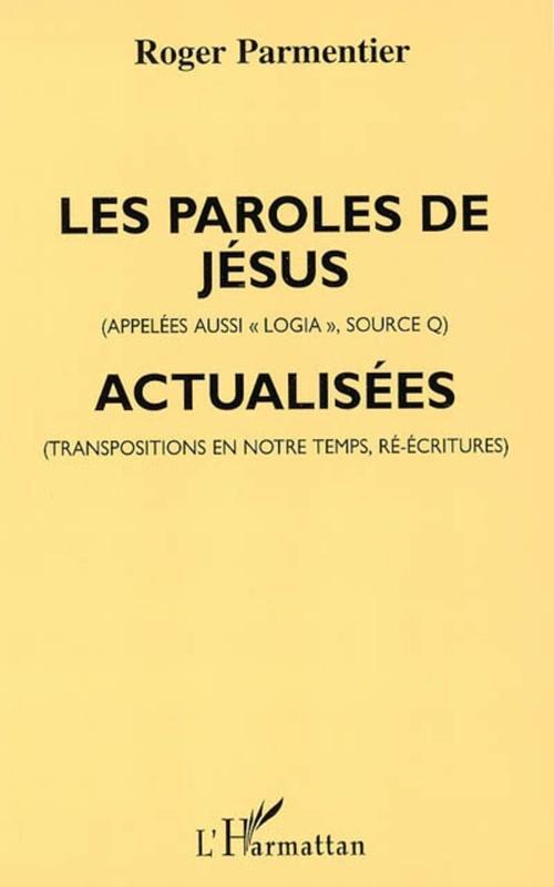 Couverture ebook de Les paroles de Jésus, de Roger Parmentier
