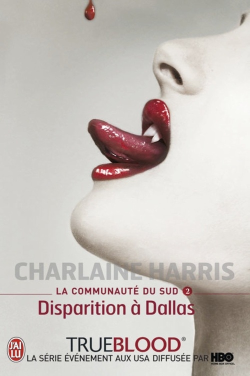 Couverture ebook de La communauté du Sud (Tome 2) - Disparition à Dallas, de Harris Charlaine