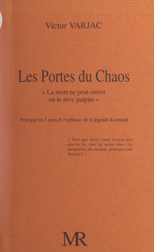 Couverture ebook de Les portes du chaos, « la mort ne peut entrer où le rêve palpite », de Victor Varjac