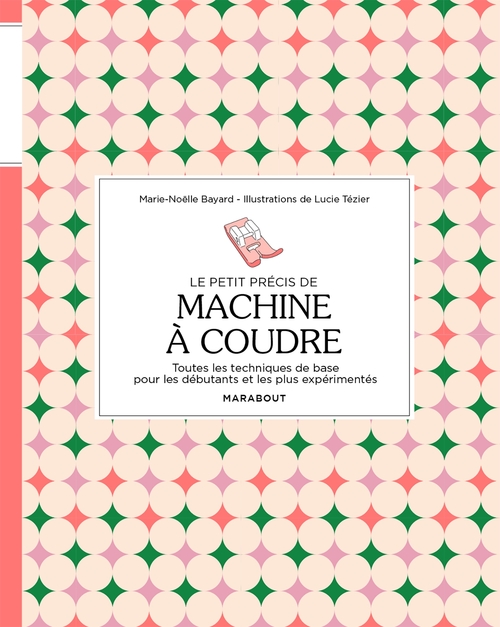 ebook cover of Le petit précis de machine à coudre, by Marie-Noëlle Bayard