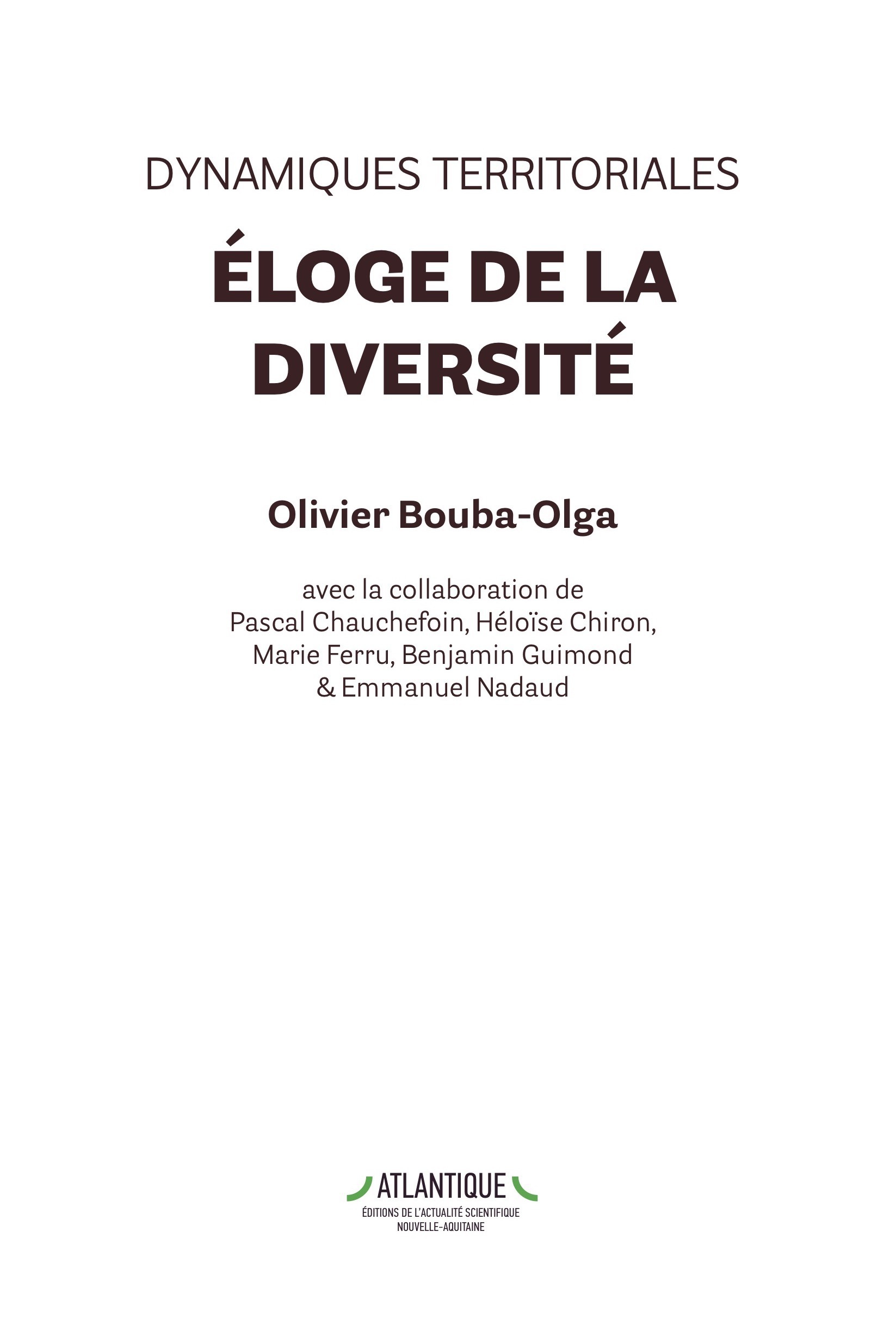 Couverture ebook de Dynamiques territoriales. Éloge de la diversité, de Olivier Bouba-Olga