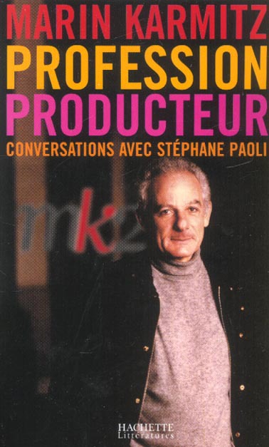 ebook cover of Profession Producteur, by Marin Karmitz