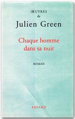 Couverture ebook de Chaque homme dans sa nuit, de Julien Green
