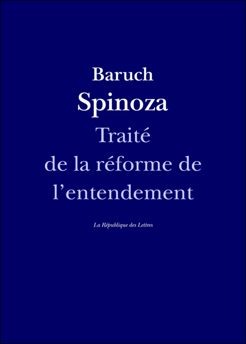 Couverture ebook de Traité de la réforme de l'entendement, de Baruch Spinoza
