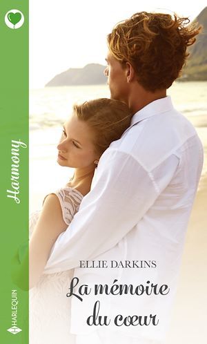ebook cover of La mémoire du coeur, by Ellie Darkins