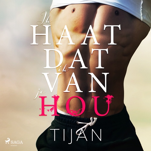 audiobook cover of Ik haat dat ik van je hou, by Tijan