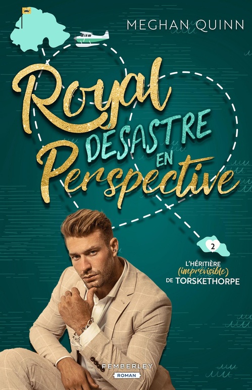 Couverture ebook de Royal désastre en perspective, de Meghan Quinn