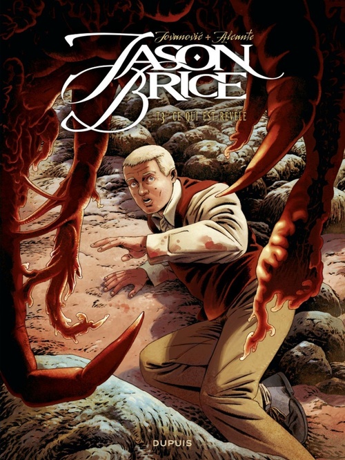 ebook cover of Jason Brice - Tome 3 - Ce qui est révélé, by Didier Alcante, Milan Jovanovic