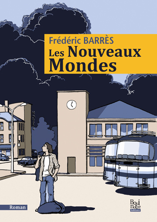 Couverture ebook de Les Nouveaux mondes, de Frédéric Barres