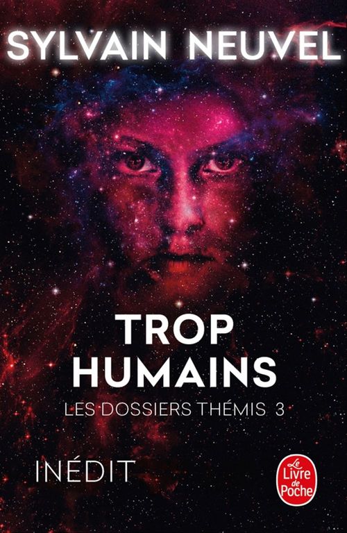 Couverture ebook de Trop humains (Les Dossiers Thémis, Tome 3), de Sylvain Neuvel