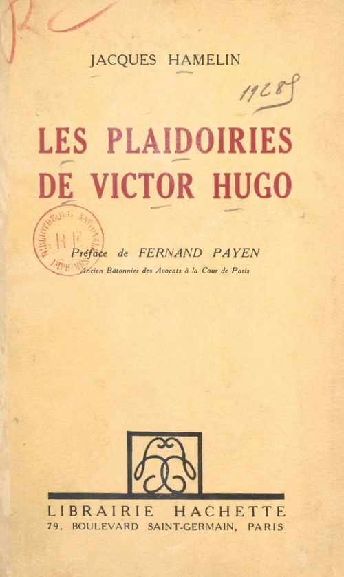 Couverture ebook de Les plaidoiries de Victor Hugo, de Jacques Hamelin