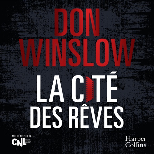 audiobook cover of La Cité des Rêves, by Don Winslow