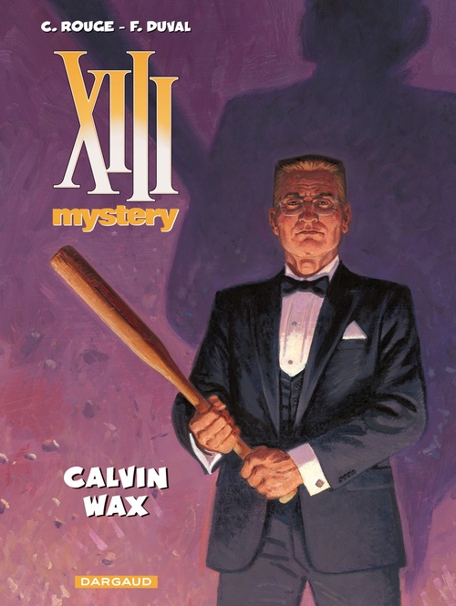 ebook cover of XIII Mystery - Tome 10 - Calvin Wax, by Fred Duval, Corentin Rouge