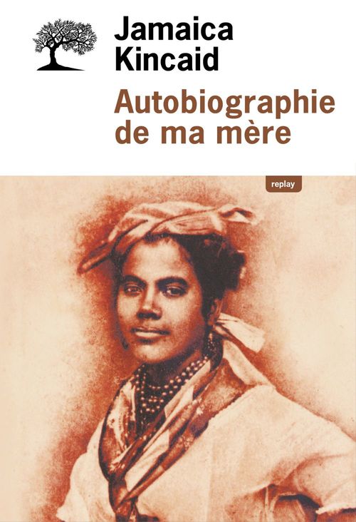 Couverture ebook de Autobiographie de ma mère, de Jamaica Kincaid