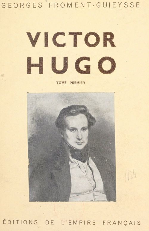 Couverture ebook de Victor Hugo (1), de Georges Froment-Guieysse