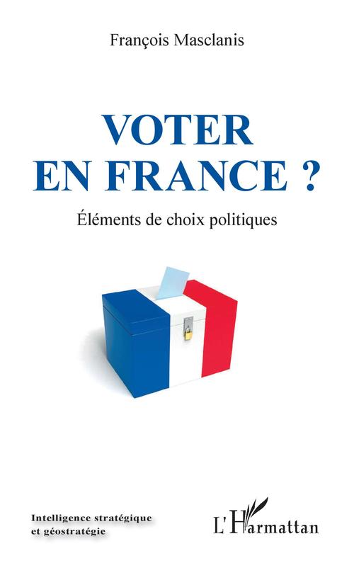 Couverture ebook de Voter en France ?, de François Masclanis