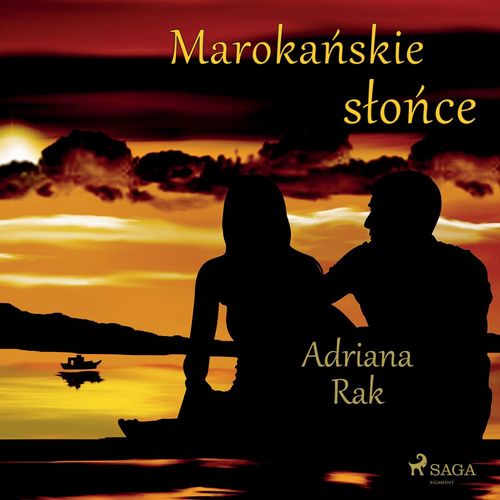Couverture audiobook de Maroka´nskie slo´nce, de Adriana Rak