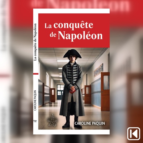 Couverture audiobook de La conquête de Napoléon, de Caroline Paquin