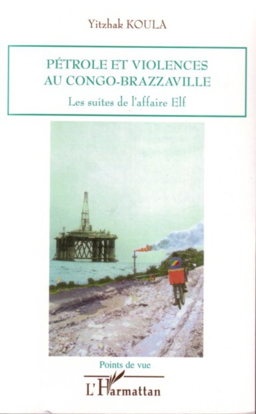 Couverture ebook de Pétrole et violences au Congo-Brazzaville, de Yitzhak Koula