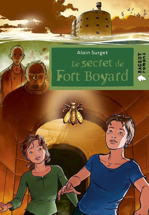 Couverture ebook de Le secret de Fort Boyard, de Alain Surget