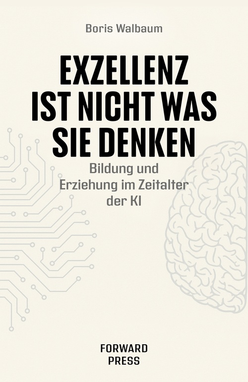 ebook cover of Exzellenz ist nicht was Sie denken, by Boris Walbaum