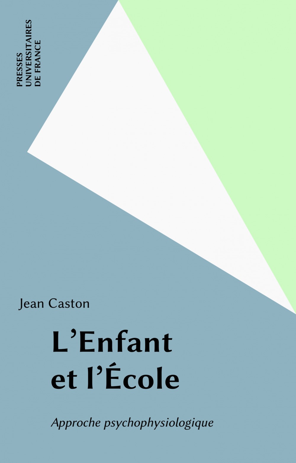 ebook cover of L'Enfant et l'École, by Jean Caston
