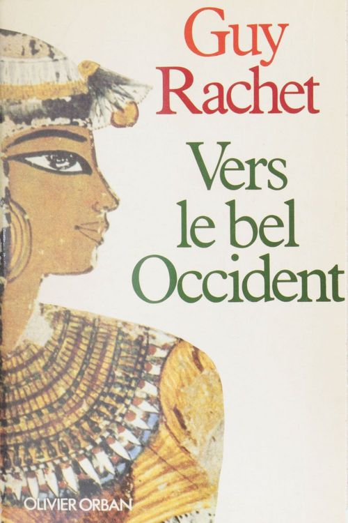 Couverture ebook de Vers le bel occident, de Guy Rachet