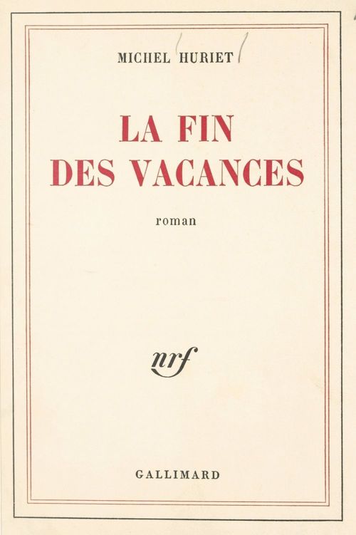 ebook cover of La fin des vacances, by Michel Huriet