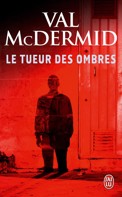 ebook cover of Le tueur des ombres, by Val McDermid