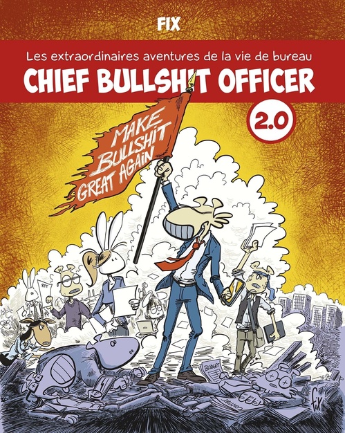 Couverture ebook de Chief Bullshit Officer 2.0, de Fix