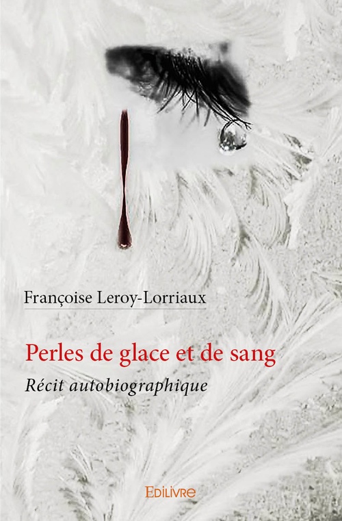 ebook cover of Perles de glace et de sang, by Françoise Leroy-lorriaux