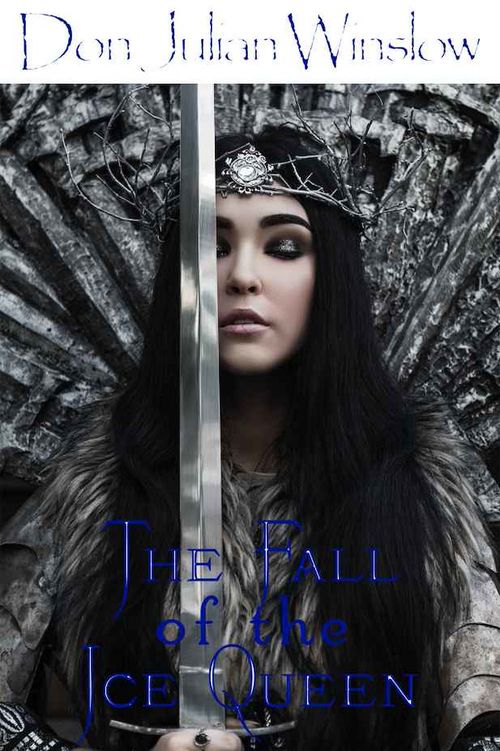 ebook cover of The Fall of the Ice Queen, by Don Julian Winslow