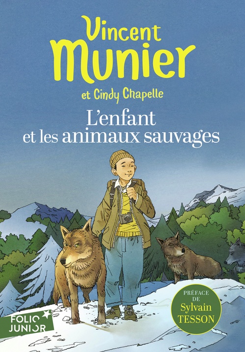 ebook cover of L'enfant et les animaux sauvages, by Cindy Chapelle, Vincent Munier, Marc N'Guessan
