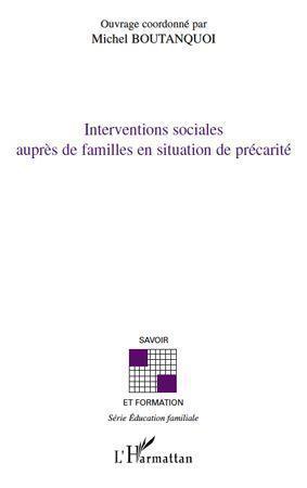 Couverture ebook de Interventions sociales auprès de familles en situation de précarité, de Michel Boutanquoi