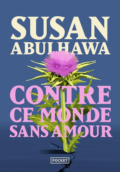 Couverture ebook de Contre ce monde sans amour, de Susan J. Abulhawa