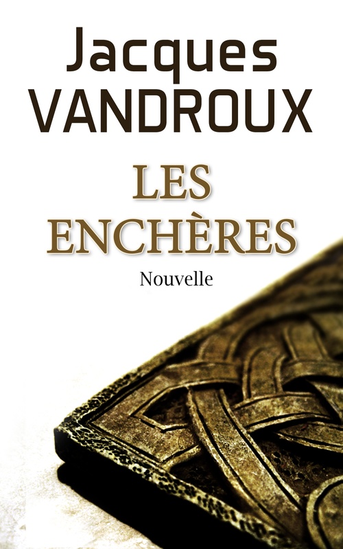 ebook cover of Les Enchères, by Jacques Vandroux