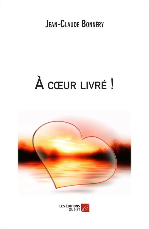ebook cover of À coeur livré !, by Jean-Claude Bonnery