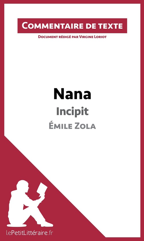 ebook cover of Nana de Zola - Incipit, by Virgine Loriot